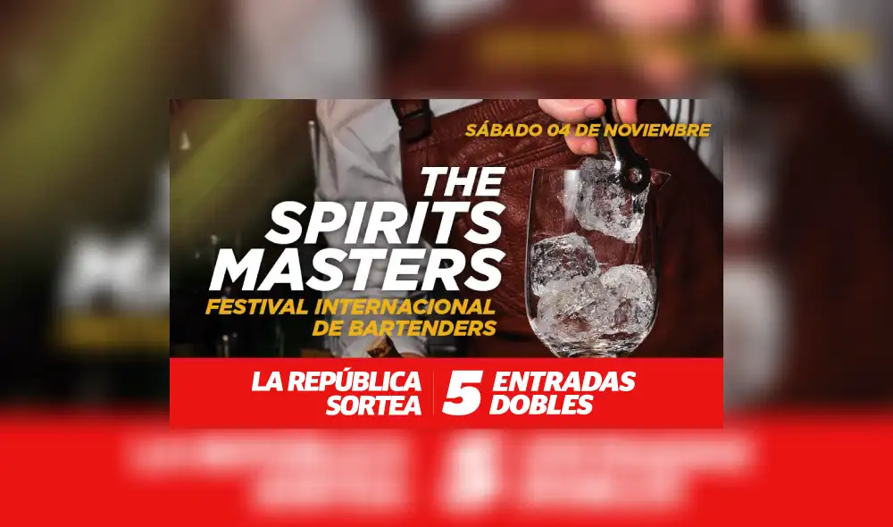 La República te regala 5 entradas dobles para asistir a la competencia internacional de bartenders "The Spirits Masters"