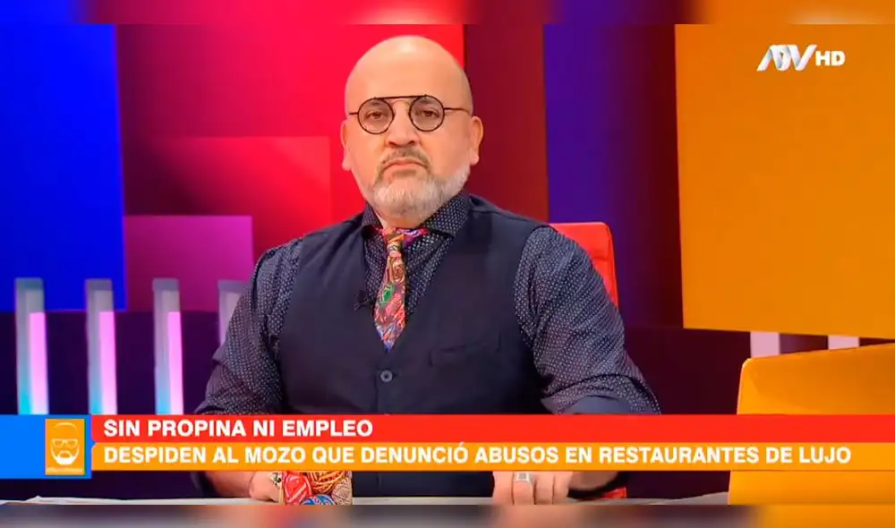 Beto Ortiz arremete contra restaurante que despidió a trabajador tras denunciar abusos