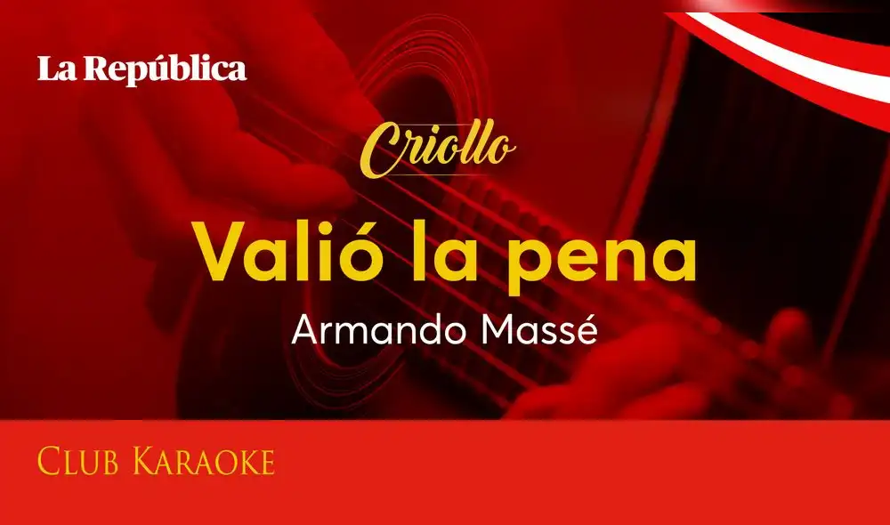 Valió la pena, canción de Armando Massé
