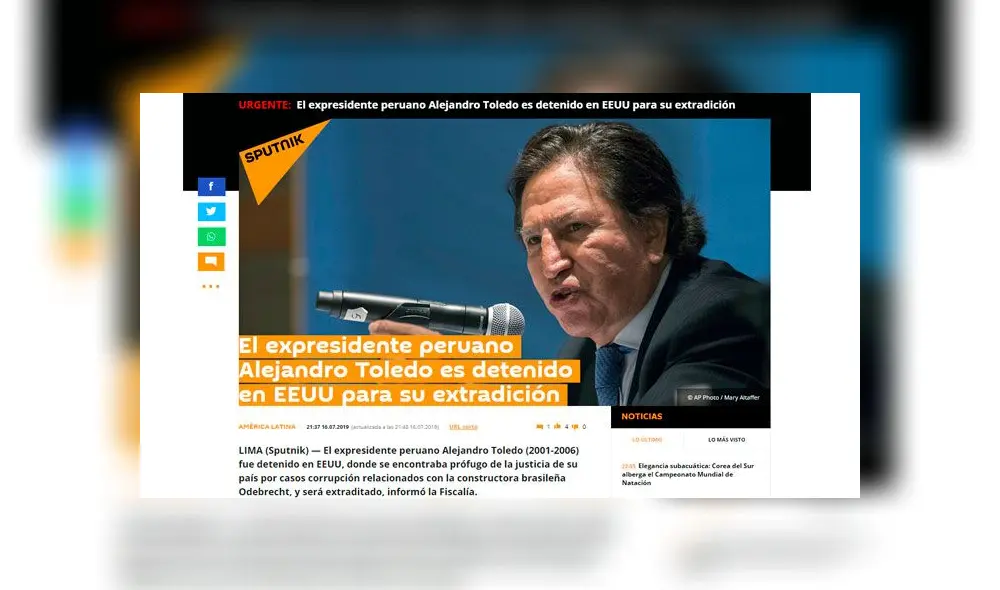 Sputnik: El expresidente peruano Alejandro Toledo es detenido en EEUU para su extradición Sputnik: El expresidente peruano Alejandro Toledo es detenido en EEUU para su extradición
