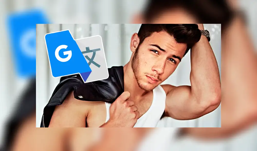 Google Translate: Este es el polémico resultado de traducir Nick Jonas en el buscador [FOTOS]