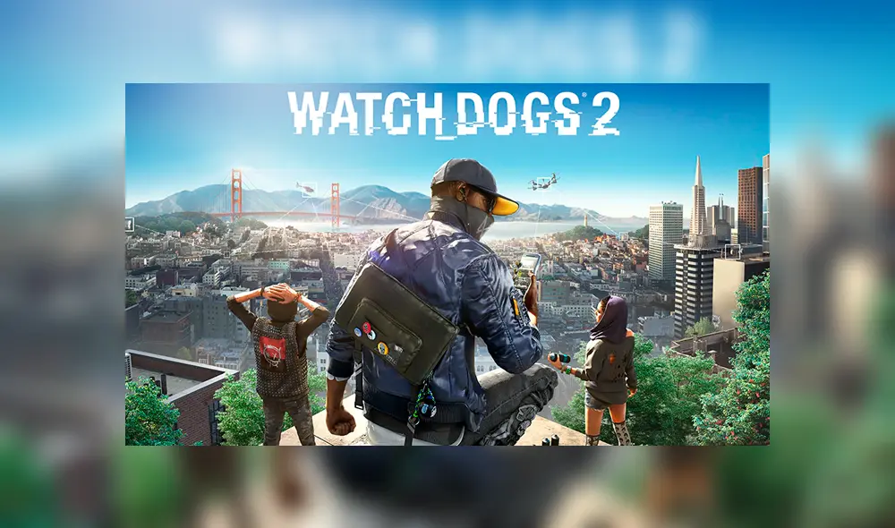 Ubisoft regalará Watch Dogs 2 gratis por tiempo limitado. Foto: Ubisoft.