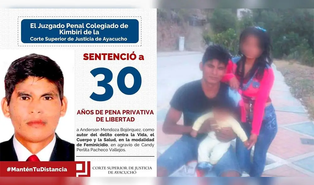 La Corte Superior de Justicia de Ayacucho sentenció a 30 años de cárcel a Anderson Mendoza Bojórquez de 28 años.