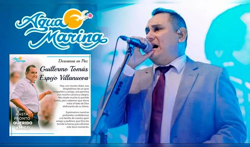 La orquesta Agua Marina se pronunció con un emotivo mensaje por la muerte del cantante Tomás Espejo | FOTO: Facebook La orquesta Agua Marina se pronunció con un emotivo mensaje por la muerte del cantante Tomás Espejo | FOTO: Facebook