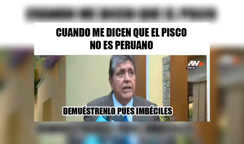 Facebook: “Demuéstrenlo pues, imbéciles” de Alan García generan memes y estos son los mejores [FOTOS]