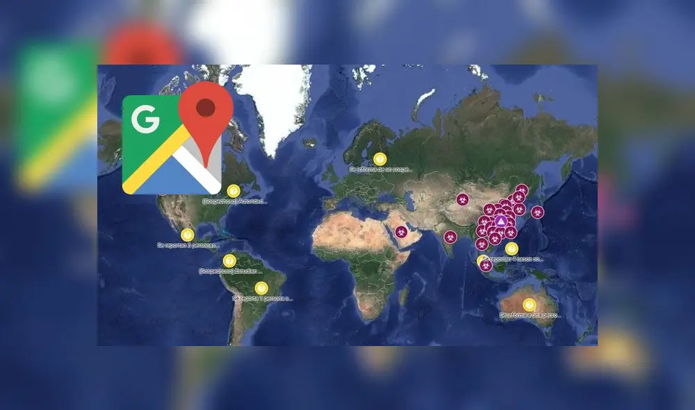 Google Maps tiene un mapa en tiempo real para seguir el avance del coronavirus [FOTOS]