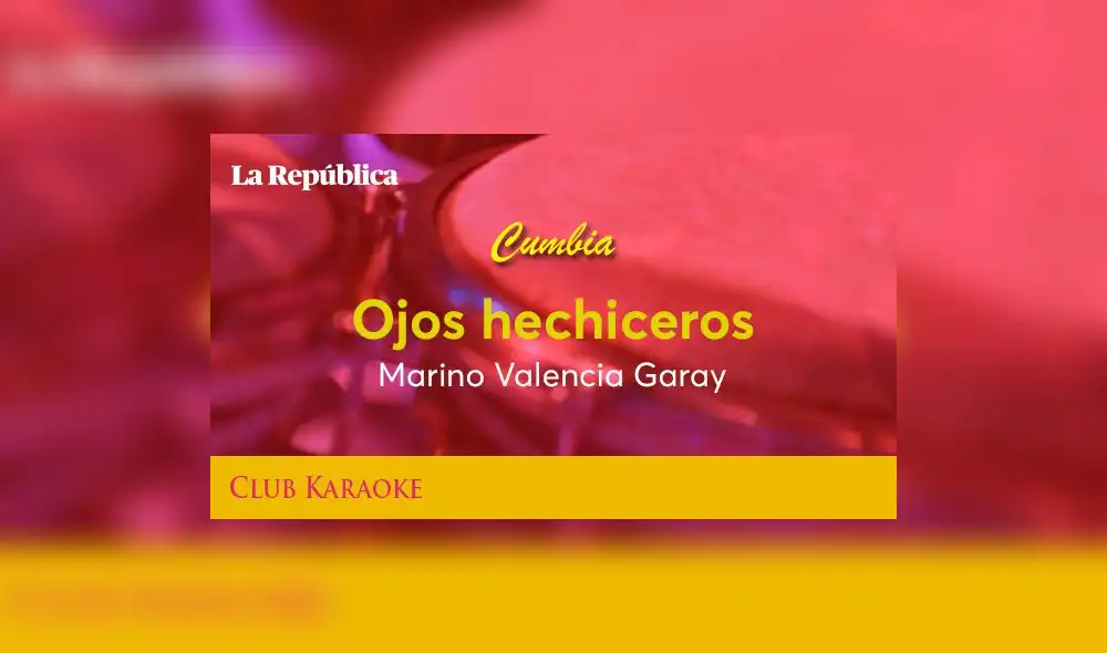 Ojos hechiceros, canción de Marino Valencia Garay Ojos hechiceros, canción de Marino Valencia Garay