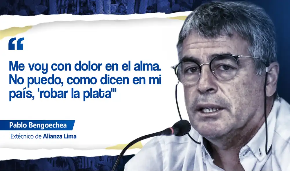 Pablo Bengoechea dirigió el domingo su último partido al mando de Alianza Lima. Foto: Composición