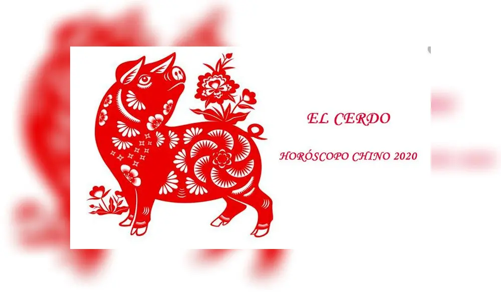Horóscopo chino 2020: Año del Cerdo.