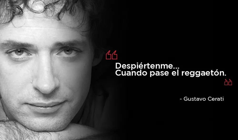Gustavo Cerati: 10 frases que lo convirtieron en una leyenda del rock mundial Gustavo Cerati: 10 frases que lo convirtieron en una leyenda del rock mundial