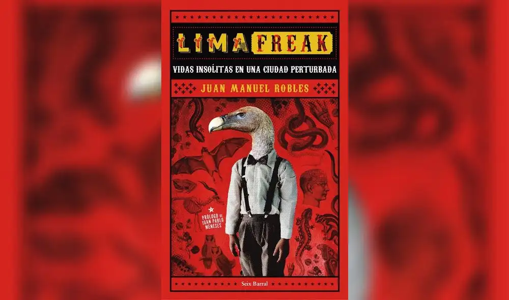Juan Manuel Robles presenta nueva edición de Lima freak
