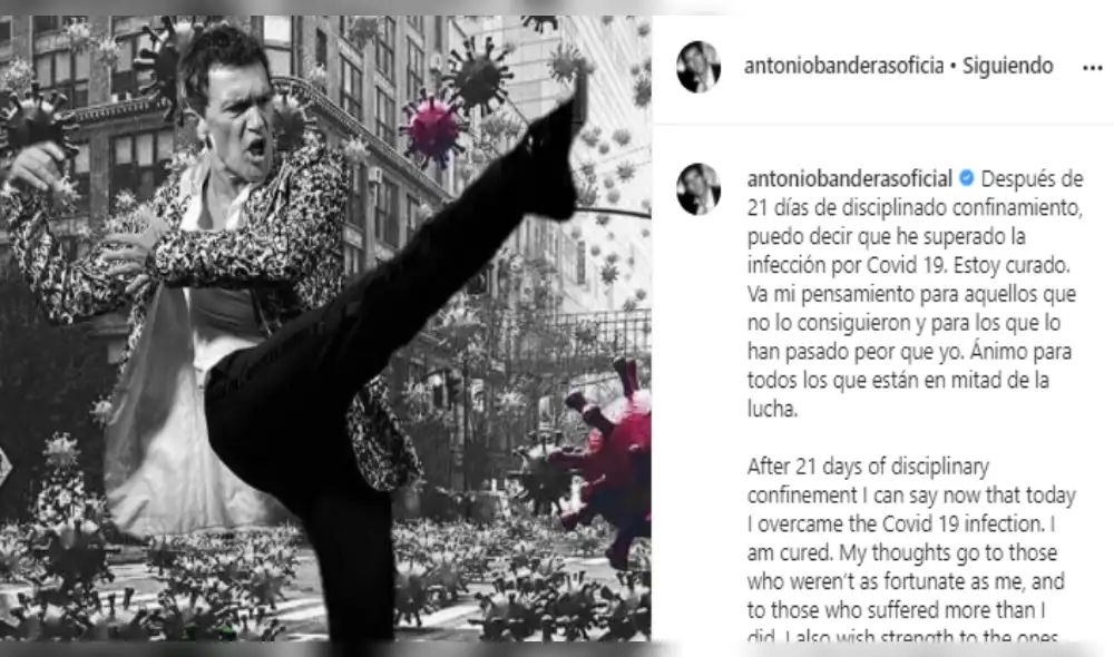 Antonio Banderas revela en Instagram que superó la COVID-19 y envía mensaje de aliento a los infectados Antonio Banderas revela en Instagram que superó la COVID-19 y envía mensaje de aliento a los infectados