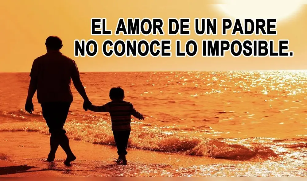 Las mejores frases con imágenes para dedicar por el Día del Padre. (Foto: Difusión) Las mejores frases con imágenes para dedicar por el Día del Padre. (Foto: Difusión)