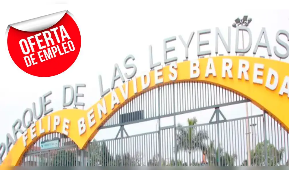 Ofertas de trabajo: Parque de las Leyendas ofrece sueldos de hasta S/ 6 mil