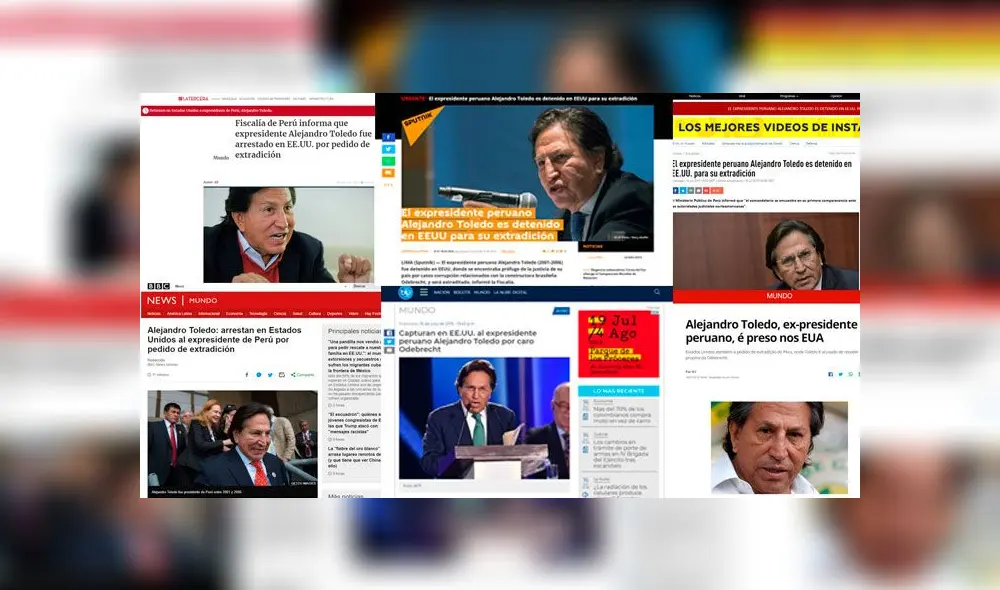 Medios internacionales informan sobre la captura de Alejandro Toledo. Foto: composición Medios internacionales informan sobre la captura de Alejandro Toledo. Foto: composición