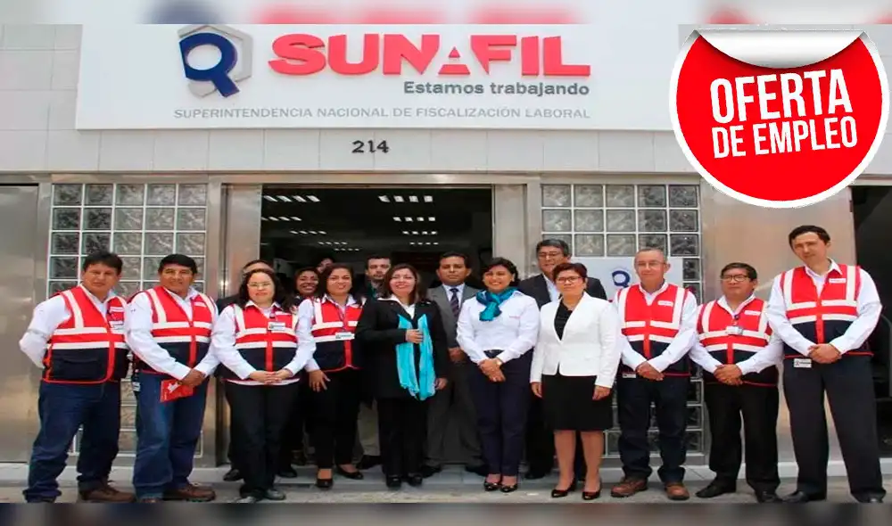 Ofertas de trabajo: Sunafil ofrece sueldos de hasta S/. 12 mil