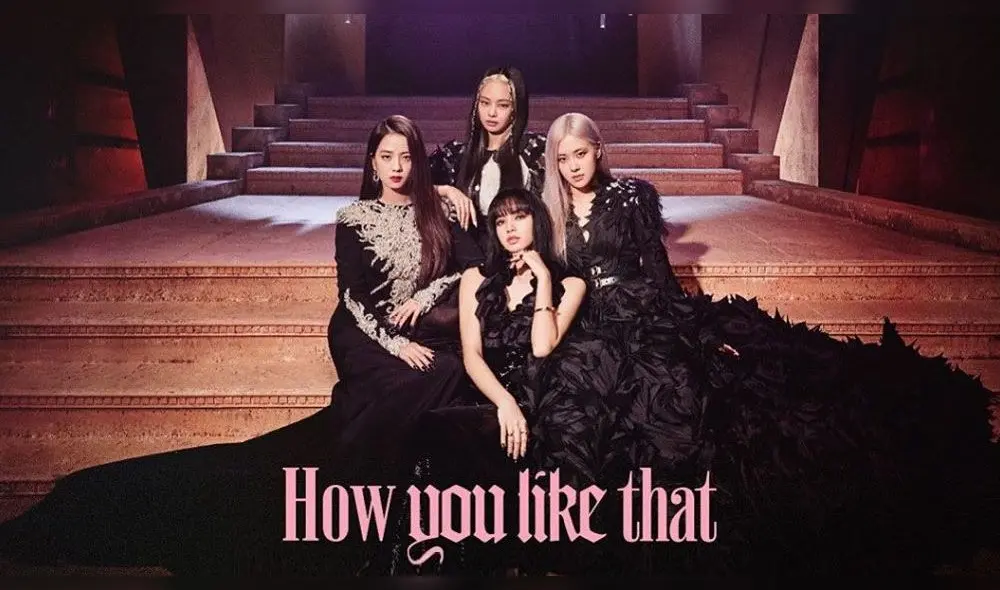 Nuevo logro de BLACKPINK con "How you like that". Créditos: YG Entertainment