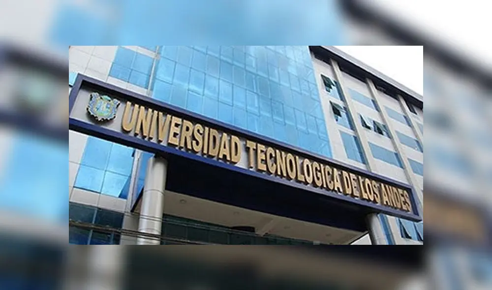 Sunedu otorga licenciamiento institucional a la Universidad Tecnológica de los Andes