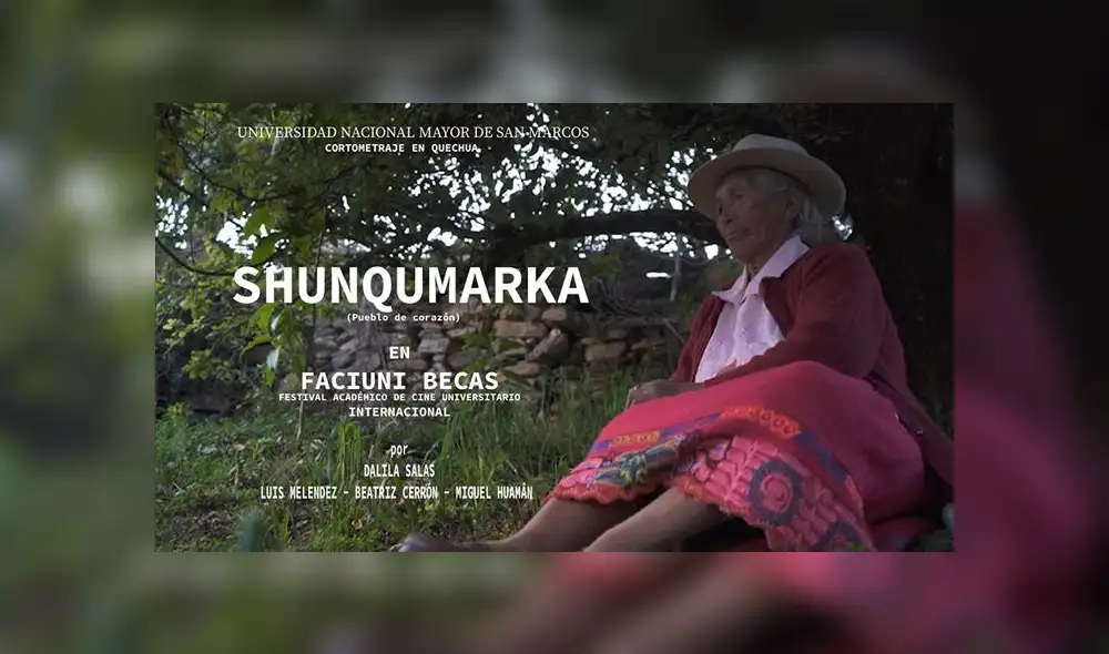 'Shunqumarka', cortometraje sanmarquino. 'Shunqumarka', cortometraje sanmarquino.