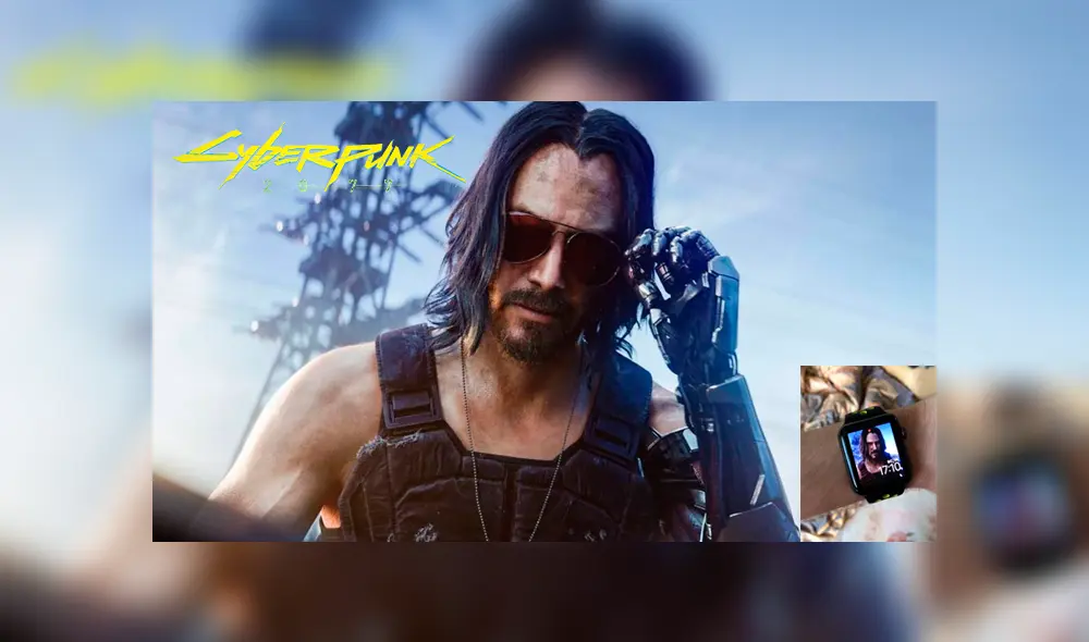YouTube Viral: Fan de Cyberpunk 2077 coloca a Keanu Reeves en su Smartwatch [VIDEO]