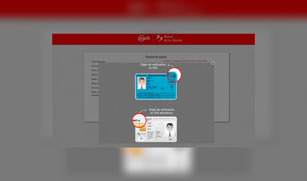 Al momento de registrarte te solicitarán el código de verificación. Encuéntralo en la esquina superior derecha del DNI azul y en la esquina superior izquierda del DNI electrónico. Al momento de registrarte te solicitarán el código de verificación. Encuéntralo en la esquina superior derecha del DNI azul y en la esquina superior izquierda del DNI electrónico.