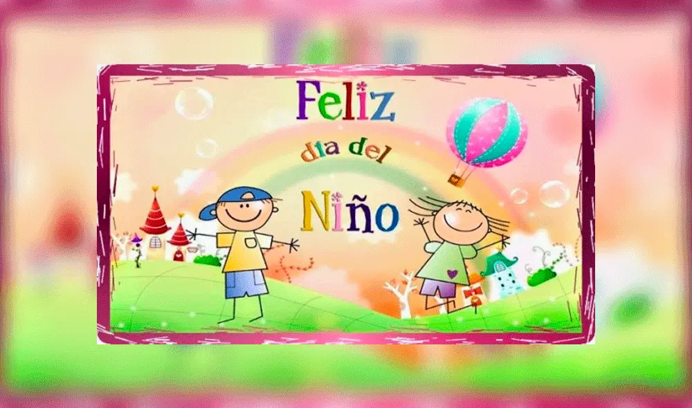 Descubre las mejores postales para compartir con los niños a quienes más quieres en su día. Foto: Difusión. Descubre las mejores postales para compartir con los niños a quienes más quieres en su día. Foto: Difusión.