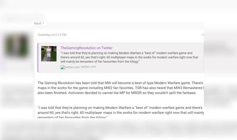 “Me dijeron que planean hacer un Modern Warfare del tipo ‘lo mejor de’ y hay alrededor de 60, así es, 60 mapas multijugador desarrollándose para el juego ahora mismo. La mayoría remasterizaciones de los favoritos de los fans en toda la trilogía”.