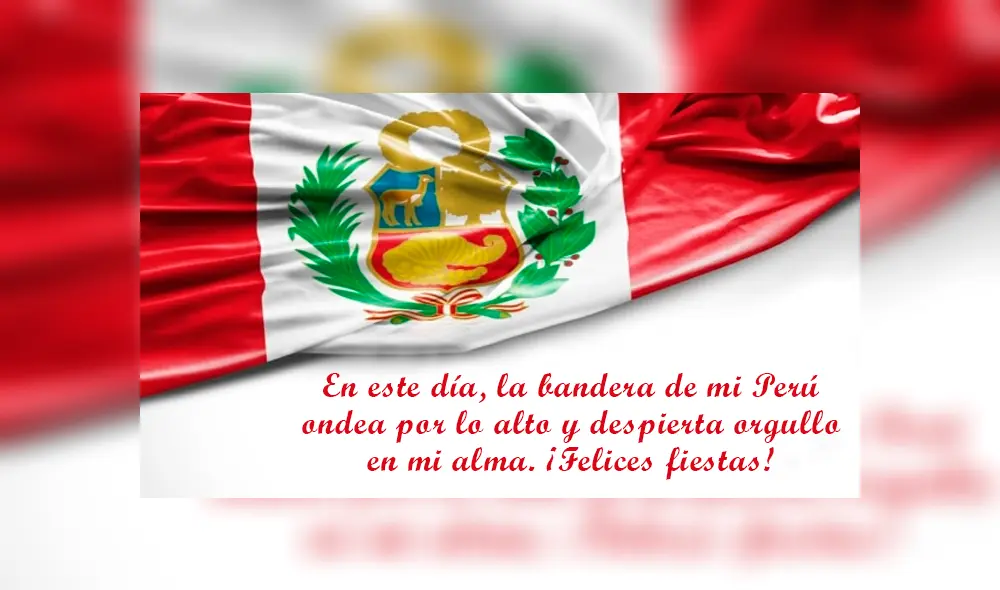 Fiestas Patrias 2021: las mejores frases para compartir por el Bicentenario del Perú Fiestas Patrias 2021: las mejores frases para compartir por el Bicentenario del Perú