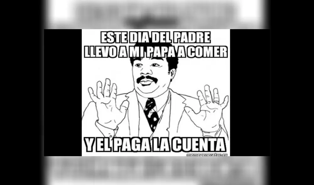 Día del Padre: divertidos memes sobre los papás invaden Facebook [FOTO] 