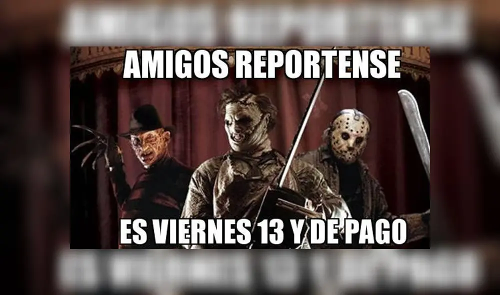 Divertidos memes de Viernes 13 invaden las redes sociales en este día de ‘mala suerte’ 