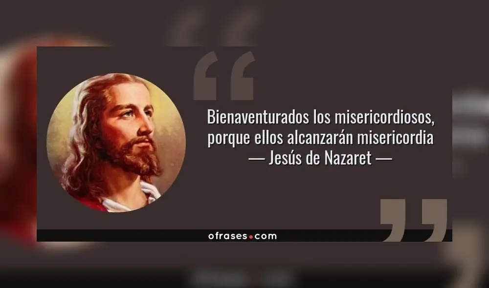 Frases celebres de Jesús de Nazareth. (Foto: Internet)