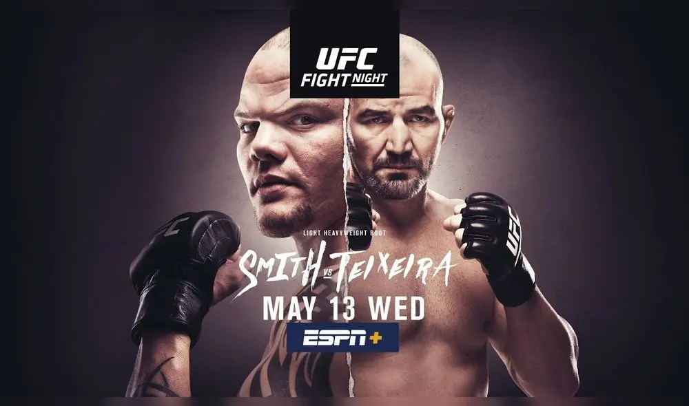 UFC Fight Night: Glover Teixeira vs. Anthony Smith. UFC Fight Night: Glover Teixeira vs. Anthony Smith.