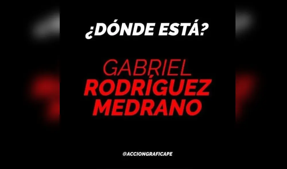 ¿Dónde está Gabriel Rodríguez Medrano? ¿Dónde está Gabriel Rodríguez Medrano?