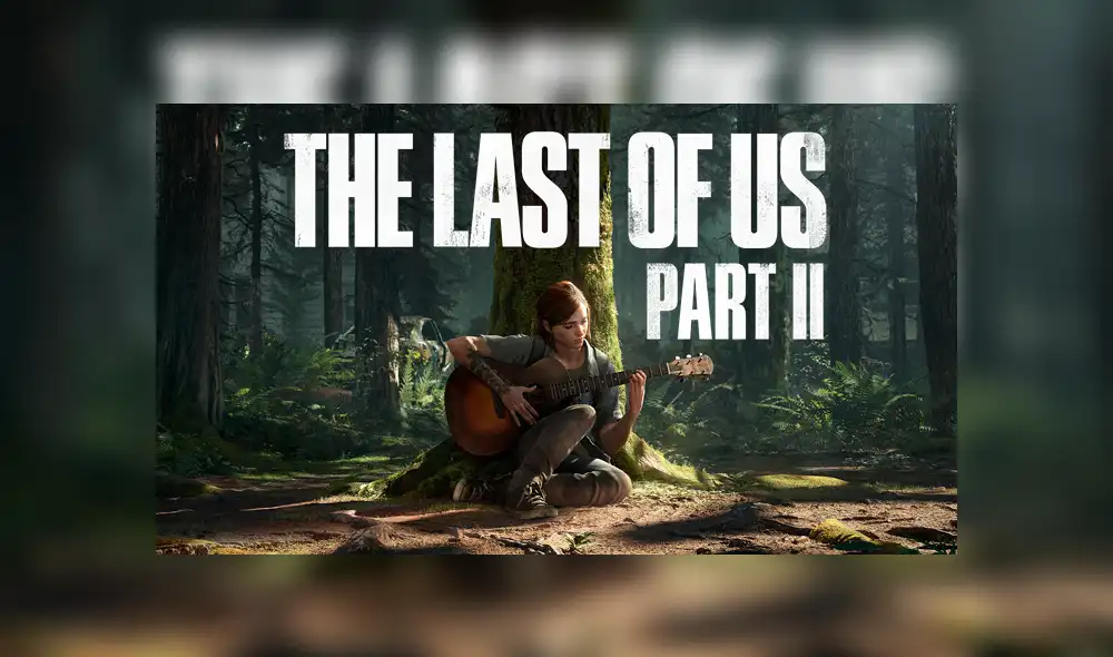 The Last of Us Part II estrenará gameplay en el PAX East