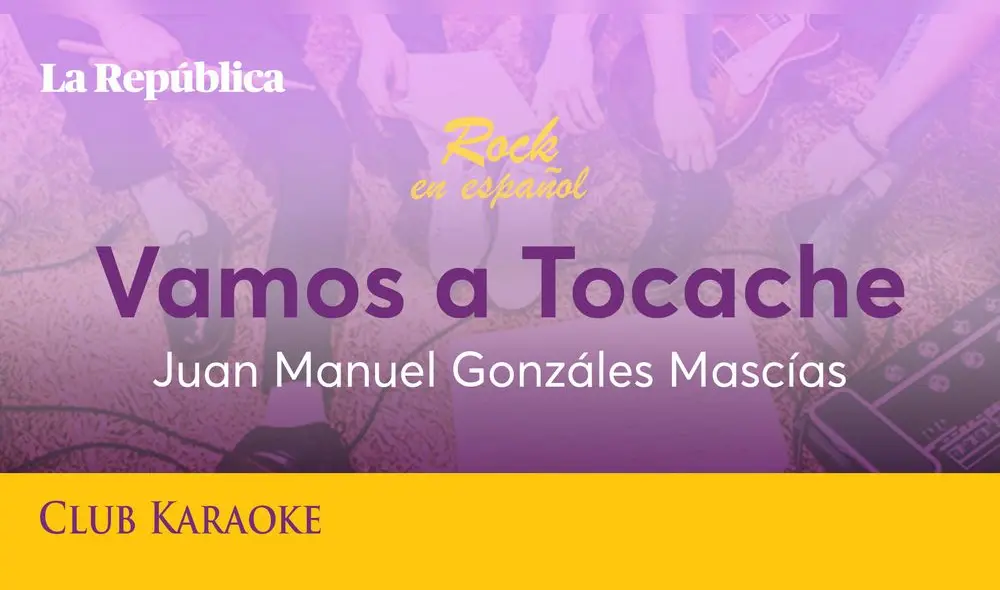 Vamos a Tocache, canción de Juan Manuel Gonzáles Mascias