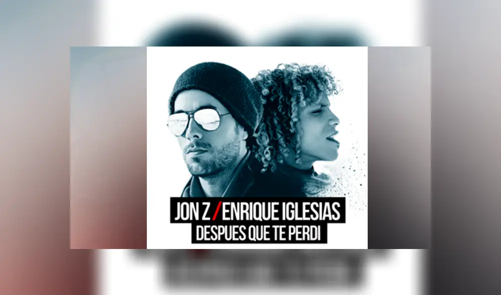 Enrique Iglesias: 'Después que te perdí' el nuevo tema de trap junto a Jon Z [VIDEO]