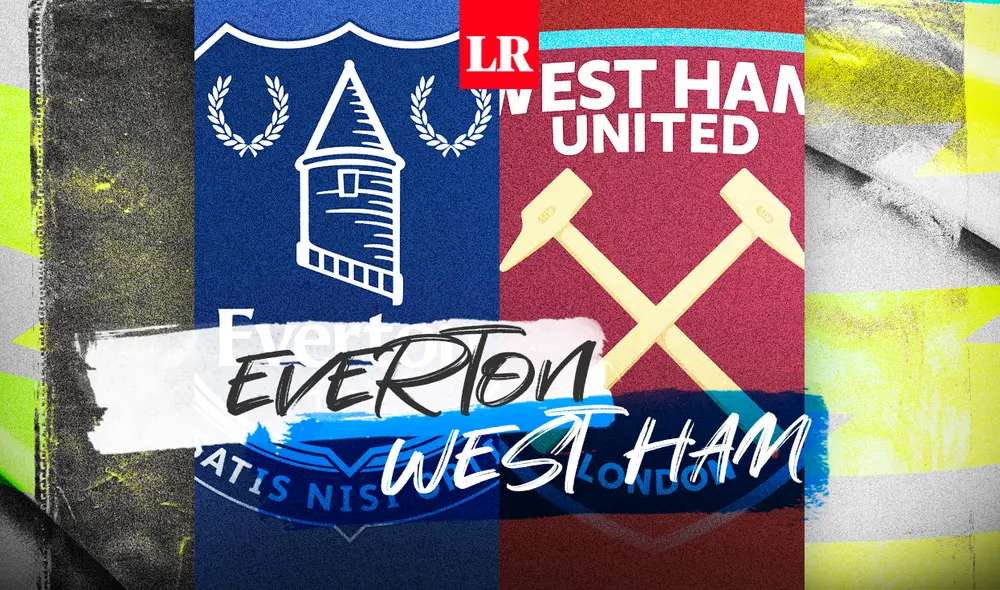 Everton choca ante el West Ham por la Premier League. Foto: Composición Fabrizio Oviedo/La República Everton choca ante el West Ham por la Premier League. Foto: Composición Fabrizio Oviedo/La República