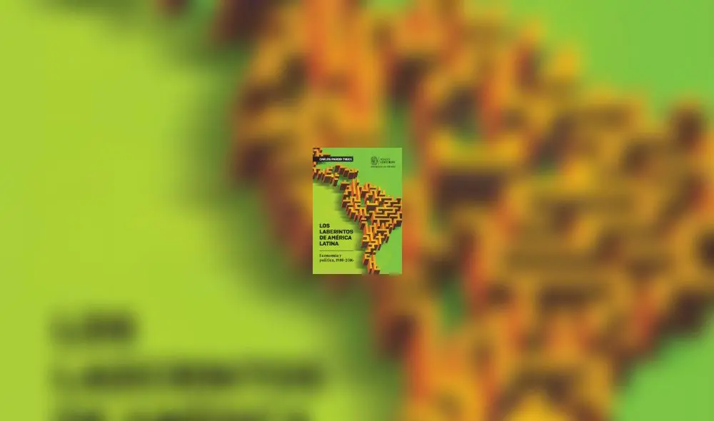 Los laberintos de América Latina. Economía y política (1980-2016) de Carlos Parodi Trece. La presentación será el sábado 27 de julio a las 7:00 p. m. en el auditorio Abraham Valdelomar. Organiza la Universidad del Pacífico.