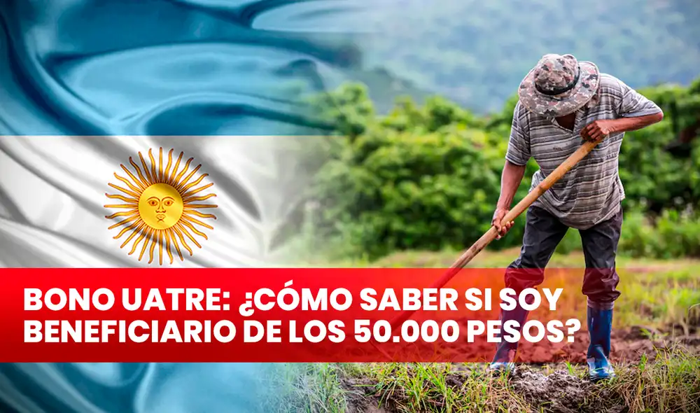 ¿Quiénes podrán acceder al bono UATRE de fin de año? Foto: composición LR/ Gerson Cardoso/ UCALP/ Freepik/ Cpcesfe