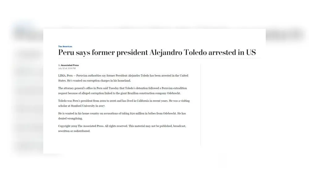 The New York Times: Peru says former president Alejandro Toledo arrested in US The New York Times: Peru says former president Alejandro Toledo arrested in US