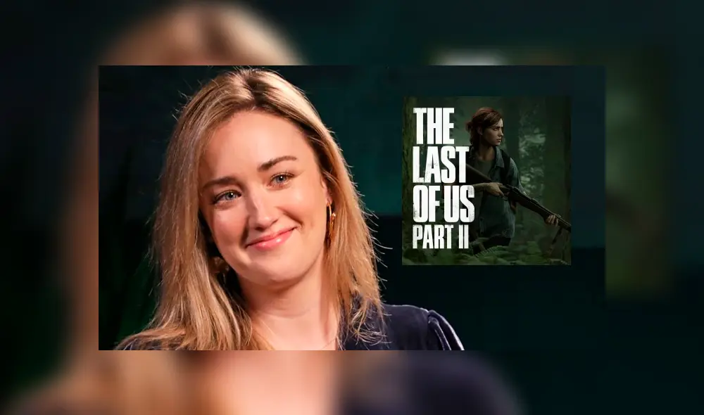 The Last of Us 2: Fecha de lanzamiento fue señalada por la actriz de voz de Ellie [VIDEO]