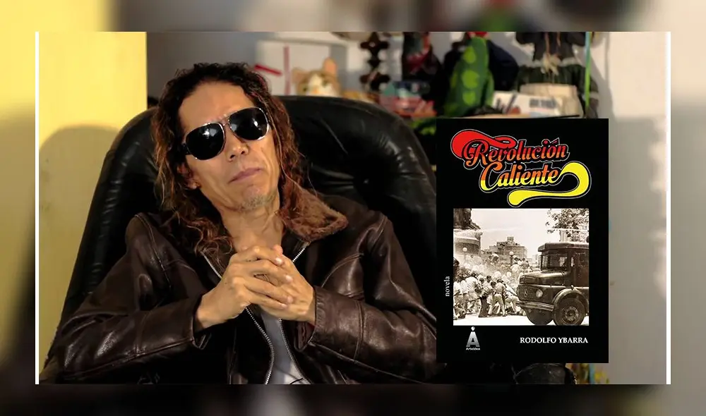 El poeta y escritor Rodolfo Ybarra. Al lado, la elocuente portada de su reciente novela, Revolución caliente. El poeta y escritor Rodolfo Ybarra. Al lado, la elocuente portada de su reciente novela, Revolución caliente.