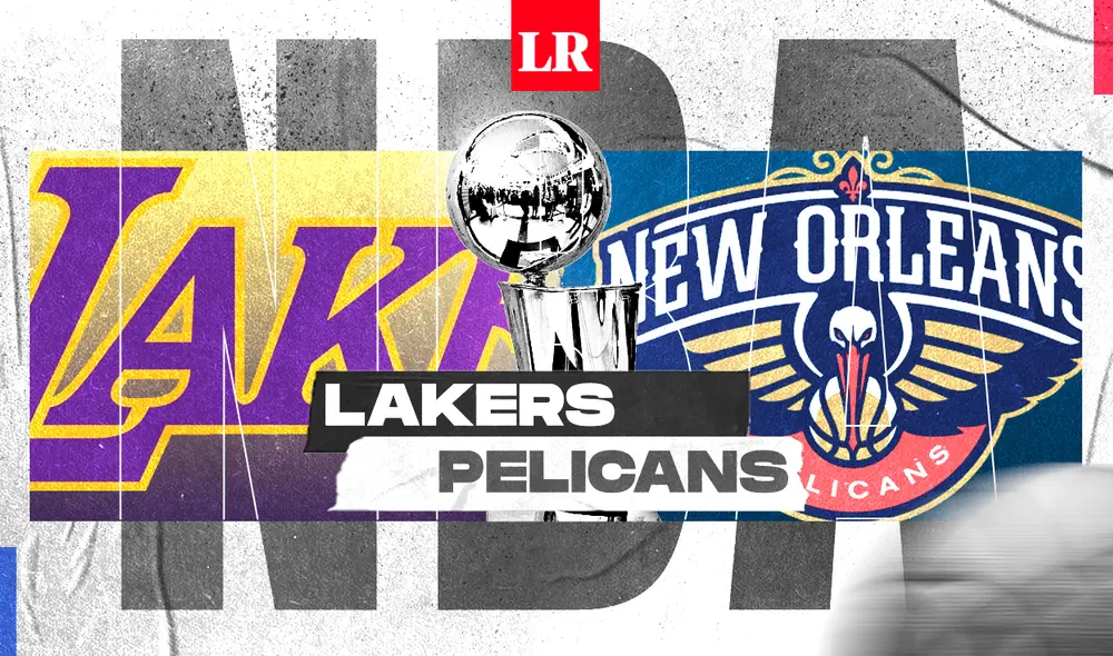 Lakers se enfrenta a Pelicans en partidazo por la NBA. Foto: composición de Fabrizio Oviedo/La República