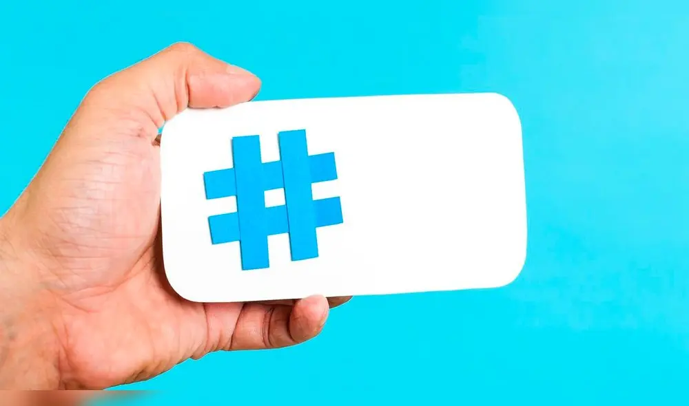 Todo lo que debes saber sobre los Hashtags en rede sociales. Foto: MacGuffin Todo lo que debes saber sobre los Hashtags en rede sociales. Foto: MacGuffin