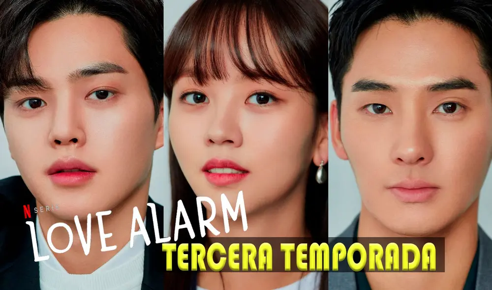 Lo que sabemos de la posible tercera temporada de Love alarm. Foto: composición LR / Netflix Lo que sabemos de la posible tercera temporada de Love alarm. Foto: composición LR / Netflix
