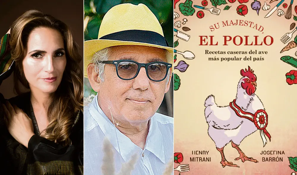 Escritora Josefina Barrón e historiador Henry Mitrani, autores de Su majestad, el pollo. Foto: composición/La República