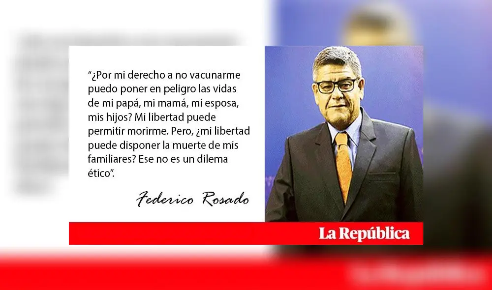 Federico Rosado: es cierto que existe libertad de vacunación. Pero, y en cualquier parte del mundo sucede: no hay libertades absolutas.