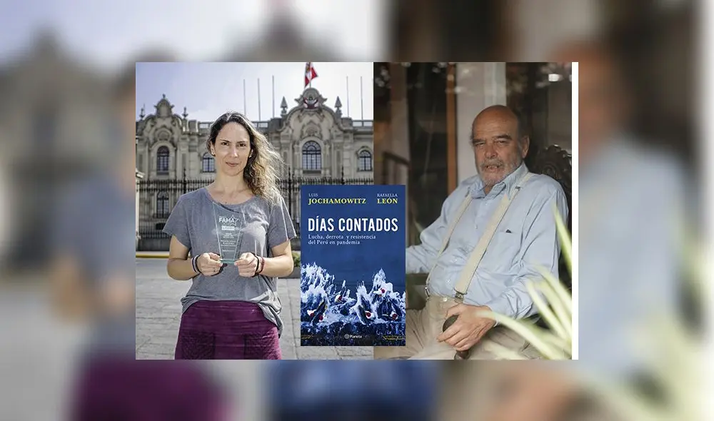 Los cronistas Rafaella León y Luis Jochamowitz en su libro abordan los días difíciles durante de la pandemia.