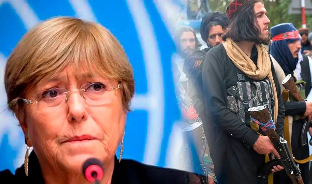 La alta comisionada Michelle Bachelet enviaría un mensaje de advertencia al régimen talibán. Foto: composición/AFP La alta comisionada Michelle Bachelet enviaría un mensaje de advertencia al régimen talibán. Foto: composición/AFP
