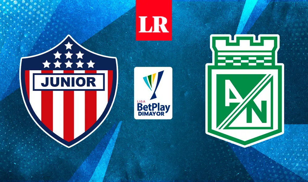 Junior de Barranquilla vs. Atlético Nacional se juega HOY por la décima fecha del torneo de Colombia. Foto: composición/La República